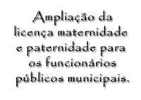 Vereador Fred quer ampliação da licença maternidade e paternidade para os funcionários públicos municipais