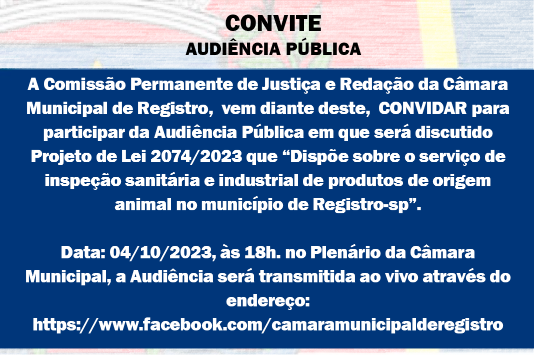 Audiência Pública 04/10/2023 - SOBRE O SERVIÇO DE INSPEÇÃO SANITÁRIA E INDUSTRIAL DE PRODUTOS DE ORIGEM ANIMAL 