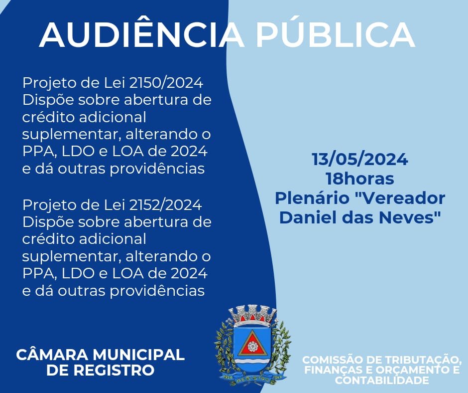 Audiência Pública - PL 2150/2024 e PL 2152/2024