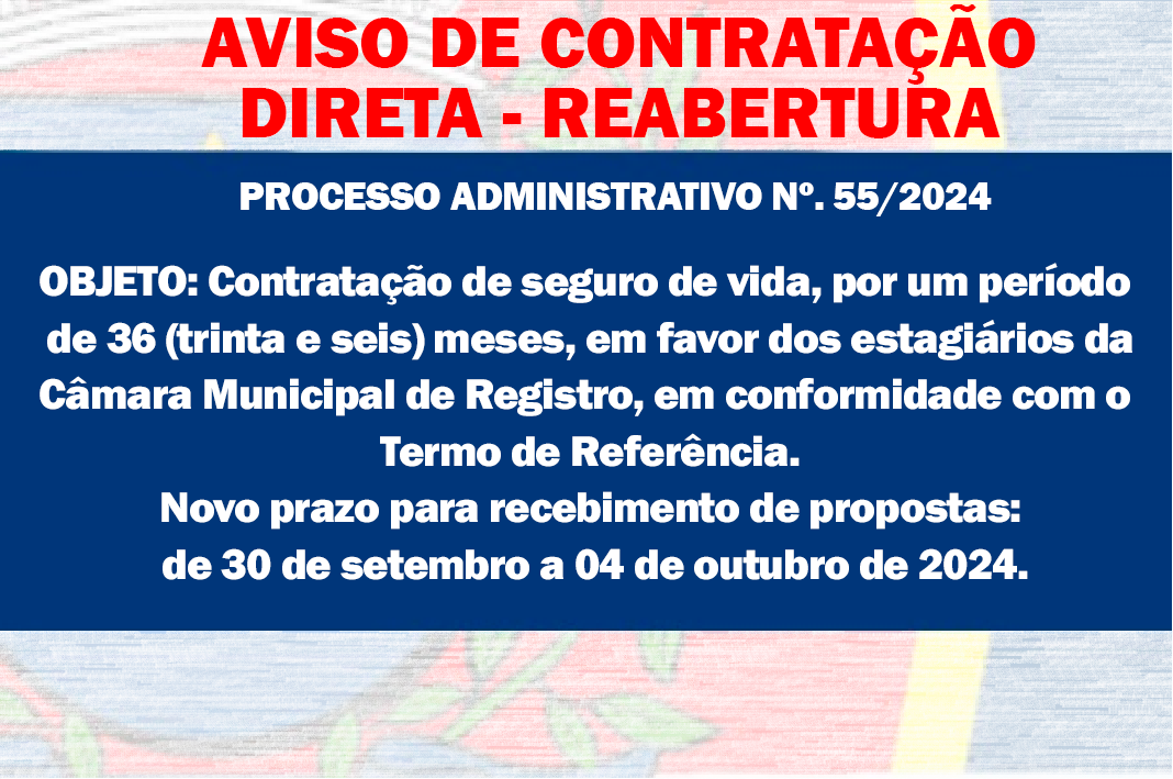 AVISO DE CONTRATAÇÃO DIRETA - REABERTURA - Contratação de seguro de vida