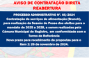 AVISO DE CONTRATAÇÃO DIRETA - REABERTURA - Contratação de serviços de alimentação (Brunch)