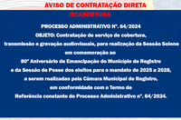 AVISO DE CONTRATAÇÃO DIRETA - Serviço de cobertura, transmissão e gravação audiovisuais